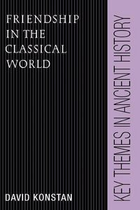 Produktbild: Friendship in the Classical World