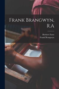 Produktbild: Frank Brangwyn, R.A
