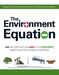 Produktbild: The Environment Equation: 100 Factors That Can Add to or Subract from Your Total Carbon Footprint