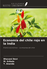 Produktbild: Econom&iacute;a del chile rojo en la India