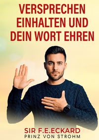 Produktbild: Versprechen einhalten und dein Wort ehren