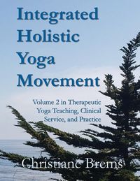Produktbild: Integrated Holistic Yoga Movement