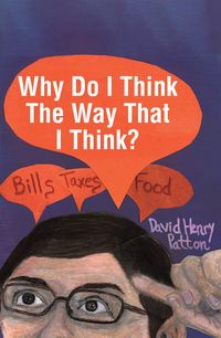 Produktbild: Why Do I Think The Way That I Think?