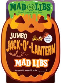 Produktbild: Jumbo Jack-O'-Lantern Mad Libs: 4 Mad Libs in 1!