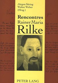 Produktbild: Rencontres Rainer Maria Rilke