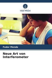 Produktbild: Neue Art von Interferometer