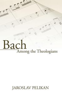 Produktbild: Bach Among the Theologians