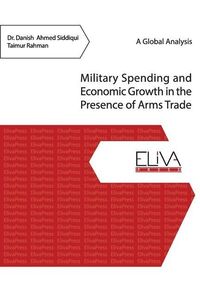 Produktbild: Military Spending and Economic Growth in the Presence of Arms Trade