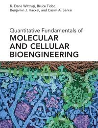 Produktbild: Quantitative Fundamentals of Molecular and Cellular Bioengineering