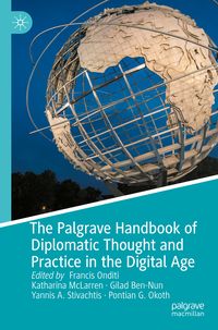 Produktbild: The Palgrave Handbook of Diplomatic Thought and Practice in the Digital Age