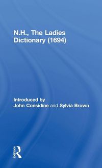 Produktbild: N.H., The Ladies Dictionary (1694)