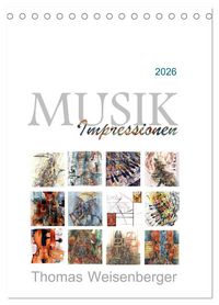 Produktbild: MUSIK Impressionen (Tischkalender 2026 DIN A5 hoch), CALVENDO Monatskalender