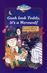 Produktbild: Gosh Look Teddy, It's a Werewolf