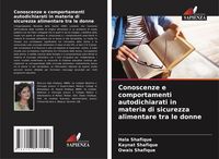 Produktbild: Conoscenze e comportamenti autodichiarati in materia di sicurezza alimentare tra le donne