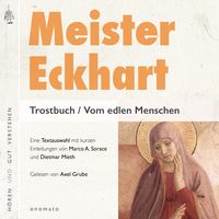 Produktbild: Meister Eckhart. Trostbuch / Vom edlen Menschen