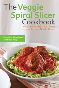 Produktbild: Veggie Spiral Slicer Cookbook