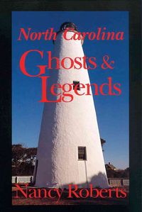 Produktbild: North Carolina Ghosts & Legend