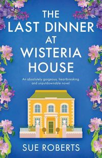 Produktbild: The Last Dinner at Wisteria House