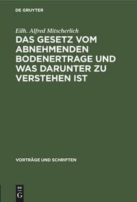 Produktbild: Das Gesetz vom abnehmenden Bodenertrage und was darunter zu verstehen ist