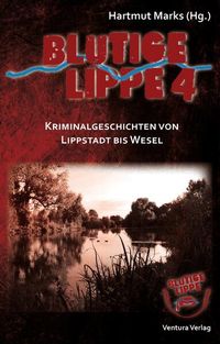 Bild vom Artikel Blutige Lippe 4 vom Autor Carsten Sebastian Henn