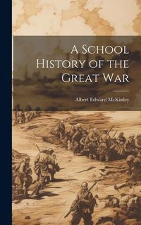 Produktbild: A School History of the Great War