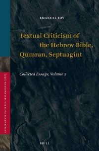 Produktbild: Textual Criticism of the Hebrew Bible, Qumran, Septuagint
