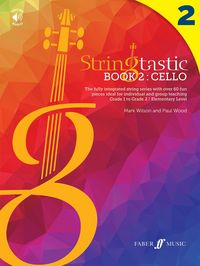 Produktbild: Wilson, M: Stringtastic Book 2: Cello