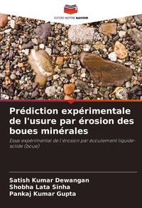Produktbild: Pr&eacute;diction exp&eacute;rimentale de l'usure par &eacute;rosion des boues min&eacute;rales