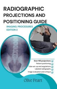 Produktbild: Radiographic Projections & Positioning Guide: Imaging Procedures