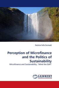 Produktbild: Perception of Microfinance and the Politics of Sustainability