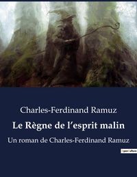 Produktbild: Le R&egrave;gne de l'esprit malin