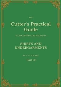 Produktbild: The Cutter's Practical Guide, Part 11