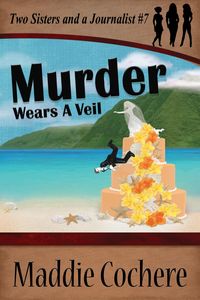 Produktbild: Murder Wears a Veil (Two Sisters and a Journalist, #7)