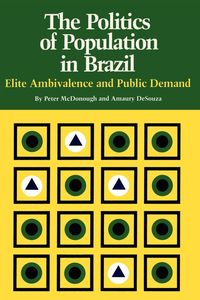Produktbild: The Politics of Population in Brazil