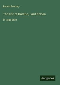 Produktbild: The Life of Horatio, Lord Nelson