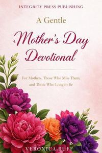 Produktbild: A Gentle Mother's Day Devotional