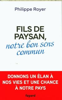 Produktbild: Fils de paysan : notre bon sens commun