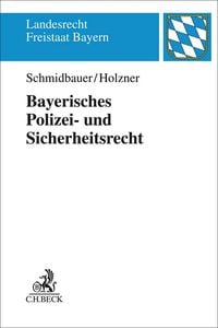 Produktbild: Bayerisches Polizei- und Sicherheitsrecht
