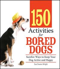 Produktbild: 150 Activities For Bored Dogs