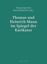 Produktbild: Thomas und Heinrich Mann im Spiegel der Karikatur