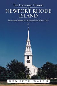 Produktbild: The Economic History of Newport Rhode Island