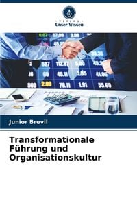 Produktbild: Transformationale F&uuml;hrung und Organisationskultur