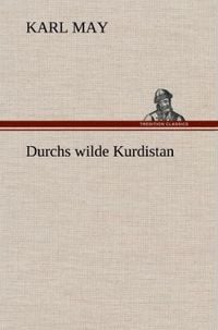 Bild vom Artikel Durchs wilde Kurdistan vom Autor Karl May