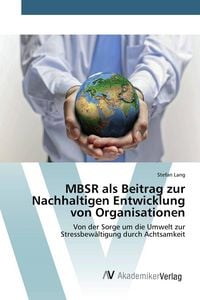 Produktbild: MBSR als Beitrag zur Nachhaltigen Entwicklung von Organisationen