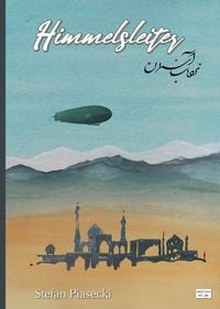 Produktbild: Himmelsleiter (Historischer Luftfahrtroman. Gro&szlig;schrift. Gebunden)