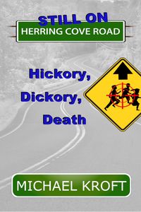 Produktbild: Still on Herring Cove Road: Hickory, Dickory, Death