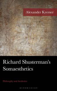 Produktbild: Richard Shusterman's Somaesthetics