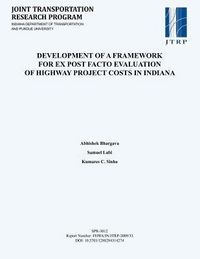 Produktbild: Development of a Framework for Ex Post Facto Evaluation of Highway Project Costs in Indiana