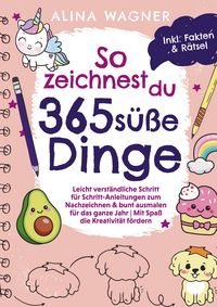 Produktbild: So zeichnest du 365 s&uuml;&szlig;e Dinge