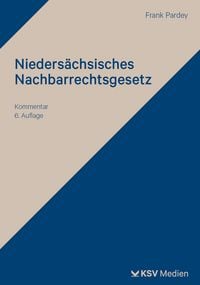 Produktbild: Nieders&auml;chsisches Nachbarrechtsgesetz